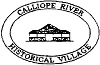 Calliope River Historical Village Logo